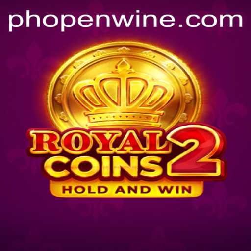 Discover the Excitement of RoyalCoins2 and Its Unique Connection to phopen.wine
